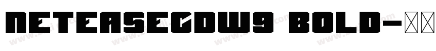 NeteaseCDw9 Bold字体转换
